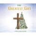 The Greatest Gift