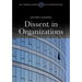 Dissent in Organizations