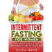 Intermittent Fasting for Women: Intermittent Fasting Books for Beginners, Diet for Weight Loss
