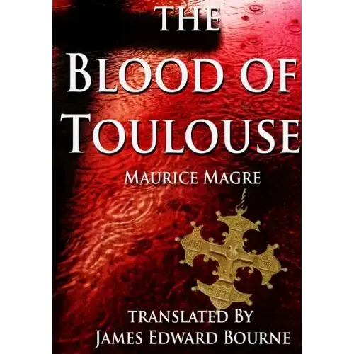 The Blood of Toulouse