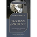 The School of Obedience: If ye love me, keep my commandments - John 14:15
