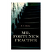 Mr. Fortune's Practice