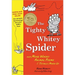 The Tighty Whitey Spider: And More Wacky Animal Poems I Totally Made Up