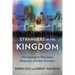 Strangers in the Kingdom: Ministering to Refugees, Migrants and the Stateless