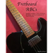 FretBoard ABCs: Building Confidence, Guitar FretBoard Knowledge and the Foundations of Tonal Structures