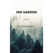 Ink Garden: Poems