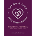 Let Go & Grow Holistic Journal [Winter Edition]