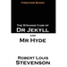 The Strange Case of Dr Jekyll and Mr Hyde
