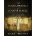 The Four Consorts of Joseph Slagle: An Unauthorized Biography of Judge Joseph Slagle