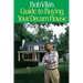 Bob Vila's Guide to Buying Your Dream House