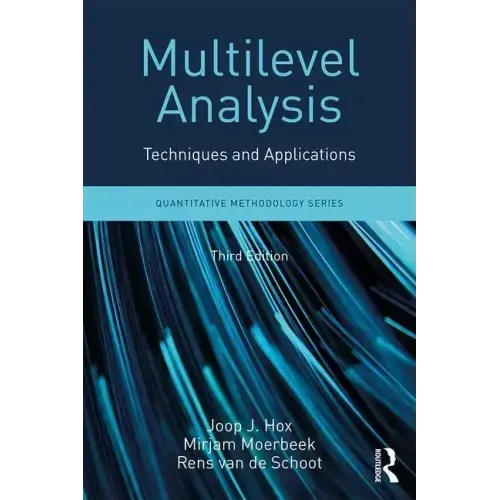 Multilevel Analysis: Techniques and Applications, Third Edition