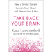 Take Back Your Brain: How a Sexist Society Gets in Your Head--And How to Get It Out