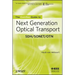 The Comsoc Guide to Next Generation Optical Transport: Sdh/Sonet/Otn