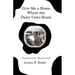 Give Me a Home Where the Dairy Cows Roam: True Stories from a Wisconsin Farm
