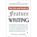 The Art and Craft of Feature Writing: Based on the Wall Street Journal Guide