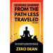 Lessons Learned from The Path Less Traveled Volume 1: Get motivated & overcome obstacles with courage, confidence & self-discipline