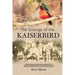 The Scourge of the Kaiserbird