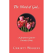 The Word of God...: A Scriptural Guide for Everyday Living