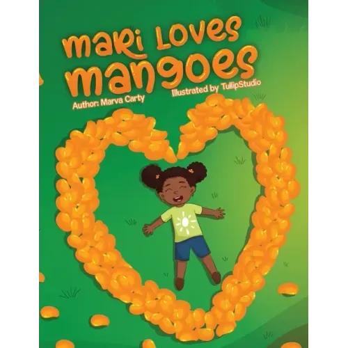 Mari Loves Mangoes