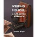 Writing Memoir: A Take-Action Workbook