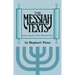 Messiah Texts: Jewish Legends of Three Thousand Years