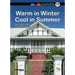 Warm in Winter, Cool in Summer: Book 19