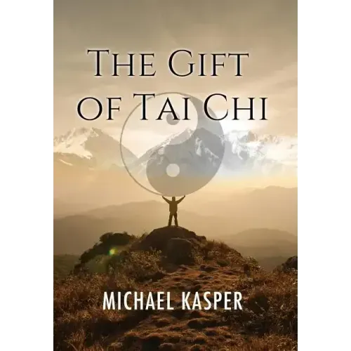 The Gift of Tai Chi