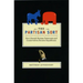 The Partisan Sort: How Liberals Became Democrats and Conservatives Became Republicans