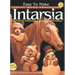 Easy to Make Inlay Wood Projects--Intarsia: A Complete Manual with Patterns