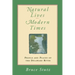 Natural Lives, Modern Times: People and Places of the Delaware River