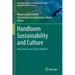 Handloom Sustainability and Culture: Artisanship and Value Addition