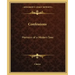 Confessions: Memoirs of a Modern Seer