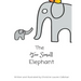 The Too Small Elephant
