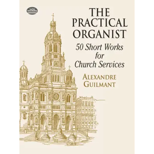 The Practical Organist: 50 Short Works for Church Services
