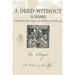 A Deed Without a Name: Unearthing the Legacy of Traditional Witchcraft