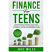 Finance for Teens A Step-by-Step Smart Money Management Guide