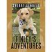 Finley's Adventures: 98 Good Times in New England and Beyond with a Faithful Companion