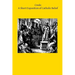 Credo: A Short Exposition of Catholic Belief