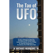The Tao of UFO: The Tao Te Ching and The Integral Way- The Pathway to ET/NHI Contact through Universal Self-cultivation, and a New Paradigm for Leader