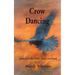 Crow Dancing: poetry of the fields, lanes and land