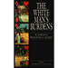 The White Man's Burdens: An Anthology of British Poetry of the Empire