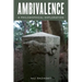 Ambivalence: A Philosophical Exploration