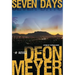 Seven Days: A Benny Griessel Novel