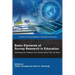 Basic Elements of Survey Research in Education: Addressing the Problems Your Advisor Never Told You About