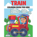 Train Coloring Book For Kids: 50 Trains Coloring Pages