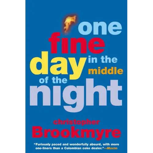 One Fine Day in the Middle of the Night