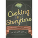 Cooking Up a Storytime: Mix-And-Match Menus for Easy Programming