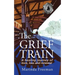 The Grief Train: A Healing Journey of Love, Loss and Renewal