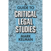 A Guide to Critical Legal Studies