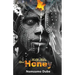Milk, Bile and Honey